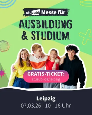 Vier sich um armende Jugendliche. Verschiedene Schriftzüge, von oben nach unten "stuzubi, Messe für Ausbildung und Studium", "Gratis-Ticket: stuzubi.de/Leipzig", "Leipzig, 07.03.2026, 10-16 Uhr".